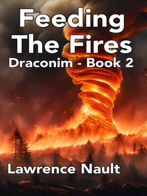 cover image of Feeding the Fires